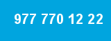 977 770 12 22